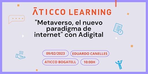 Aticco Learning: "Metaverso, el nuevo paradigma de internet" by Adigital