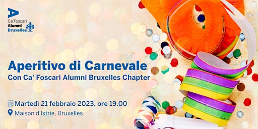 Aperitivo di Carnevale 2023 con Ca' Foscari Alumni Bruxelles Chapter