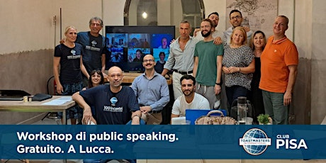 Immagine principale di Workshop di Public Speaking a Lucca: Club Toastmasters 
