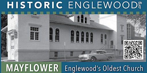 Historic Englewood Lecture Series: History of Mayflower Church