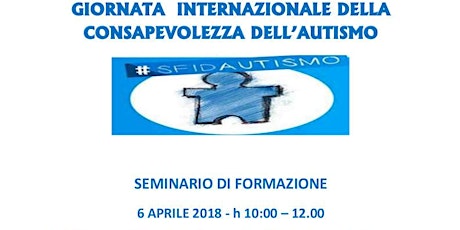 Immagine principale di Seminario di Formazione  sulla Giornata Internazionale della consapevolezza dell'autismo 