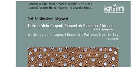 Workshop on Decagonal Patterns from Turkiye (not free)