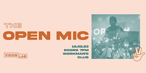 Vision Lab present The Open Mic 4