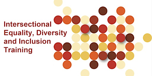 Intersectional Equality, Diversity and Inclusion Training