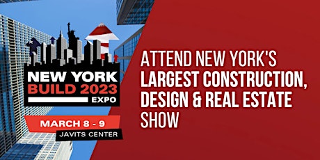 New York Build 2023 - New York's Largest Construction & Design Show