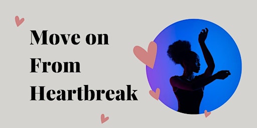 Movement for Heartbreak | 2- Day Workshop for Singles in Roanoke