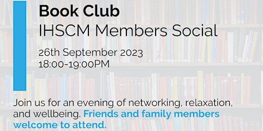 IHSCM Members Social: Book Club