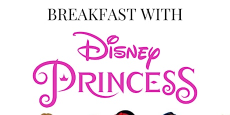 Breakfast with Disney Princess 1st SESSISON