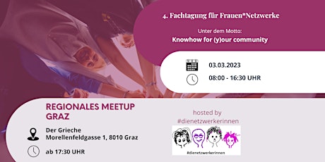Regionales Meetup GRAZ | 4. Fachtagung für Frauen*Netzwerke 2023