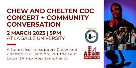 Chew and  Chelten CDC Concert + Community Conversation