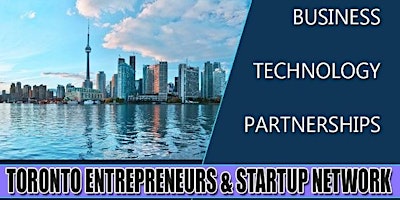 Toronto's Big Business, Tech & Entrepreneur Professional Networking Soiree