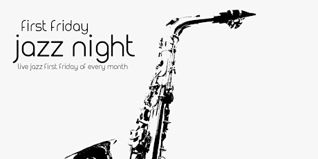 First Friday Jazz Night w/ The Jim Ferris Trio