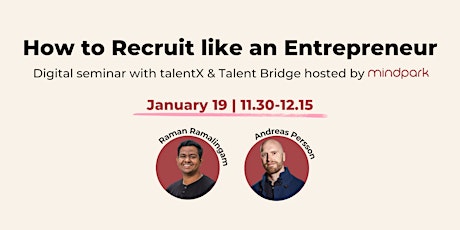 How to Recruit like an Entrepreneur - by talentX & Talent Bridge  primärbild