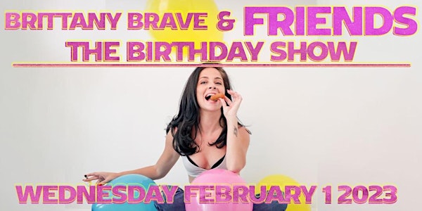 Brittany Brave and Friends | The BIRTHDAY Show at Casa Tiki