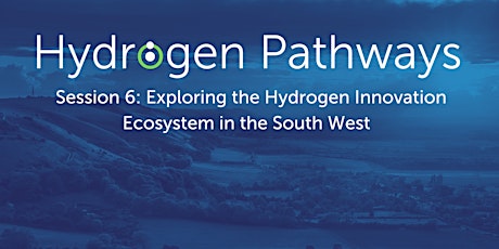 Hydrogen Innovation Ecosystem in the South West