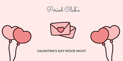Valentine's Day Movie Night