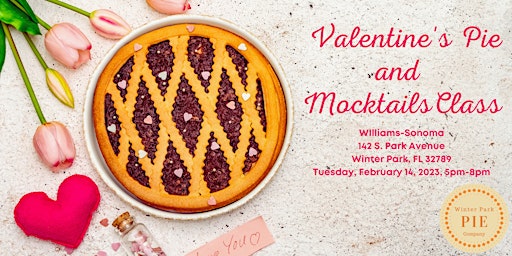 Valentine's Pie and Mocktails Class
