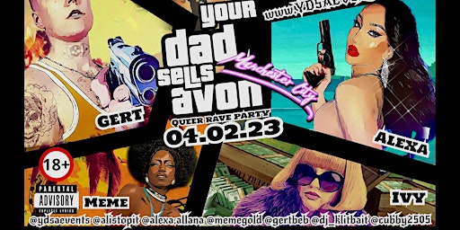 Your Dad Sells Avon // YDSA Queer Rave Party II