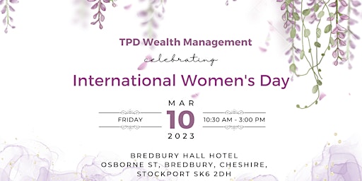 TPD Wealth Management celebrate International Women's Day 2023