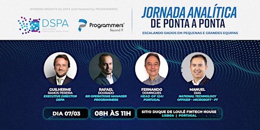 JORNADA ANALÍTICA DE PONTA A PONTA (Morning Insights by DSPA & Programmers)