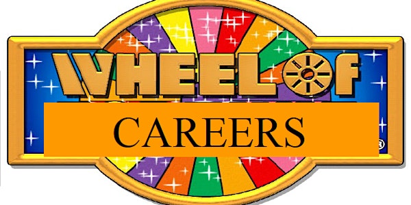2018 Wheel of Careers - "Youth Expo with Business Professionals"