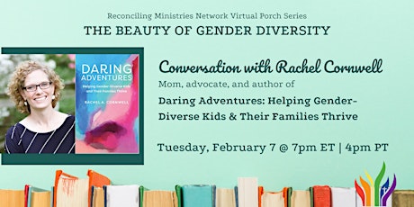 The Beauty of Gender Diversity; Conversation with Author Rachel Cornwell