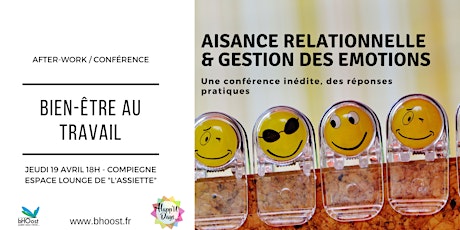 Image principale de After-work/Conférence "Bien-être au Travail"- Aisance relationnelle et Gestion des Emotions