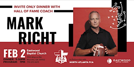 Invitation Only Dinner with Hall of Fame Coach Mark Richt