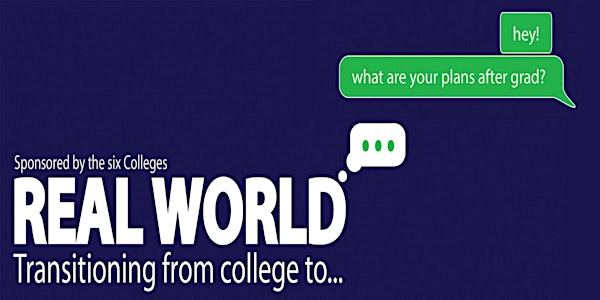 Real World: Transitioning from College to...