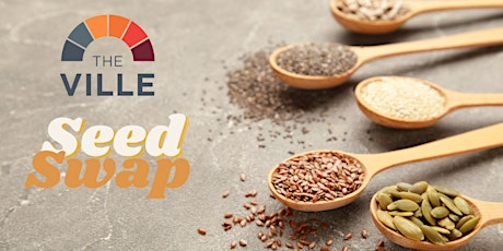 The Ville Seed Swap