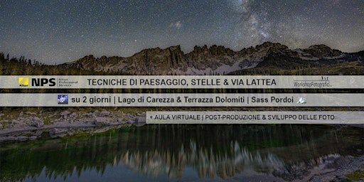 Immagine principale di lago Carezza & Terrazza Dolomiti  - workshop fotografia Paesaggio & Stelle 