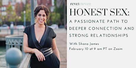 Honest Sex: A Passionate Path to Deeper Connection and Strong Relationships
