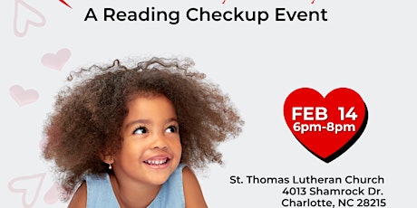Image principale de Love to Learn Valentine's Day & Literacy: A Reading Checkup Event