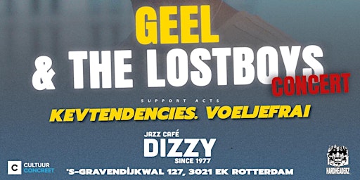 GEEL & The Lostboys @Jazzcafé Dizzy