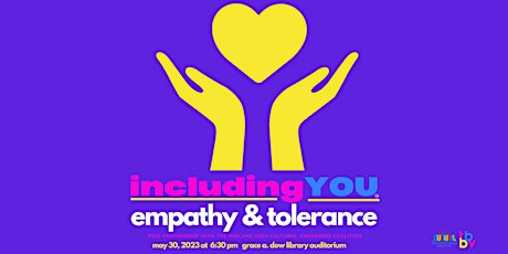 (PART 3)EMPATHY AND TOLERANCE- INCLUDING YOU SERIES