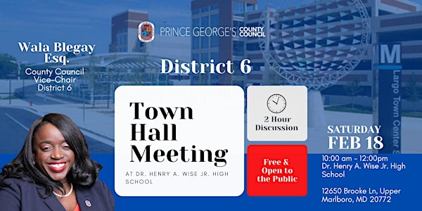 District 6 Town Hall