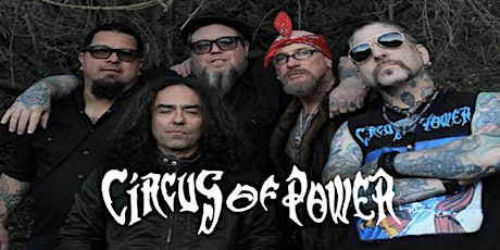 American Made Concerts Presents: Circus Of Power
