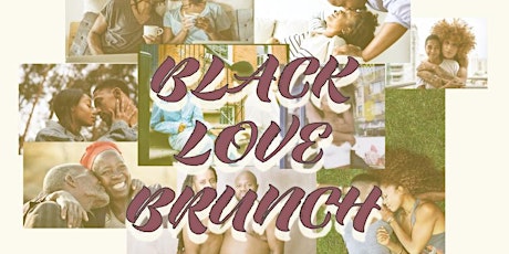 Tha Block’s Rent Fund Presents: Black Love Brunch