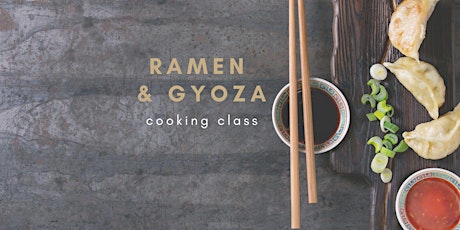 Cooking Class | Ramen & Gyoza