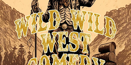 Comedy Ring WILD WILD WEST COMEDY 10pm Live Stand-up Comedy