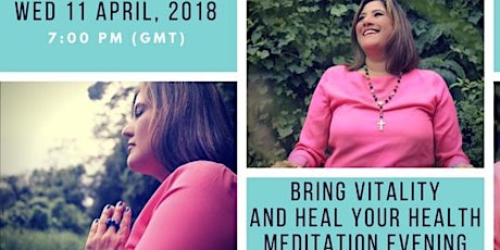 VITALITY AND HEALTH MEDITATION EVENING primary image