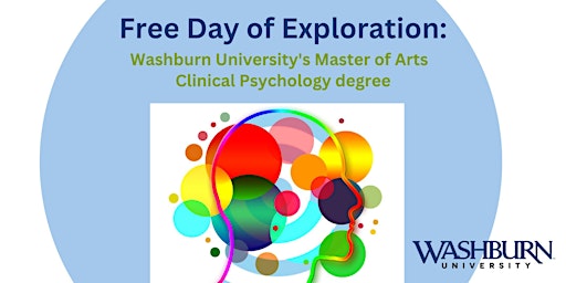 Masters in Clinical Psychology at Washburn: Free Day of Exploration