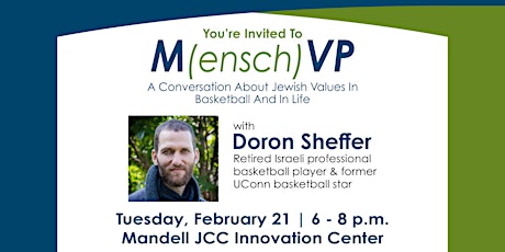 M(ensch)VP - A Conversation on Jewish Values in Basketball and in Life