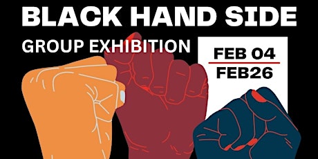 Opening Reception "On the Black Hand Side " Group Exhibition