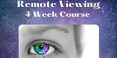 Remote Viewing - 4 Week OnLine Course