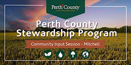 Perth County Stewardship Program - West Perth Community Engagement Session