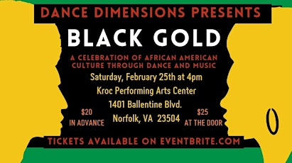BLACK GOLD: A Celebration of Our Culture Through Dance and Music