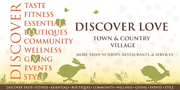Discover Love at Town & Country Village