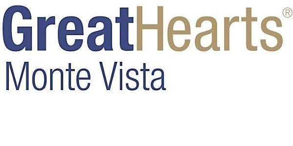Great Hearts Monte Vista North - School Tours Grades 6-12th
