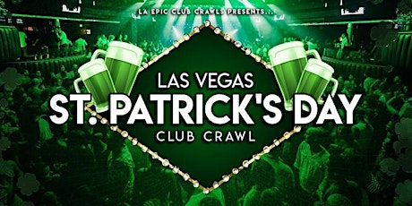 St Patricks Day Las Vegas Club Crawl